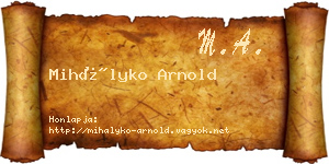 Mihályko Arnold névjegykártya